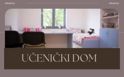 Upisi u srednju – Učenički domovi