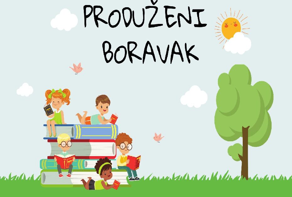 Produženi boravak – obavijest!